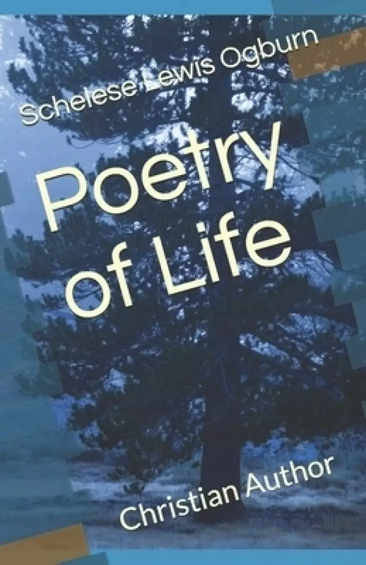 Poetry of Life: Christian Author