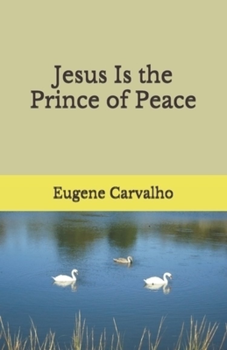 Jesus Is the Prince of Peace