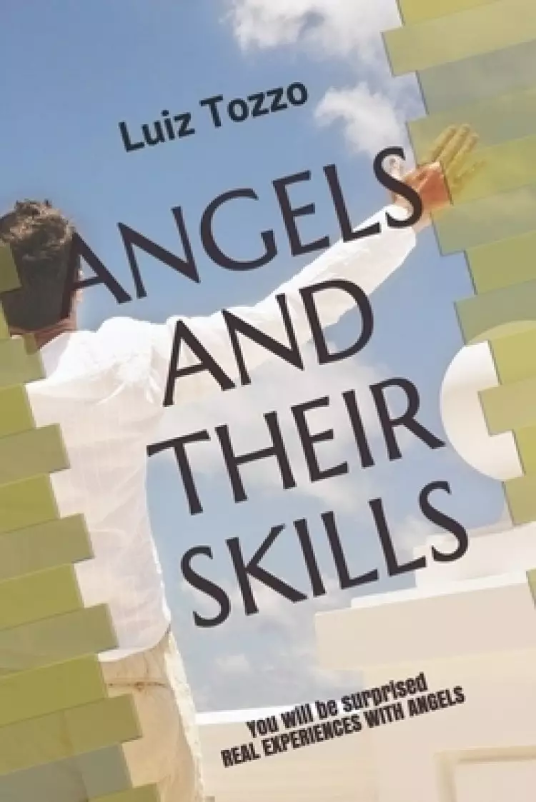 Angels and Their Skills