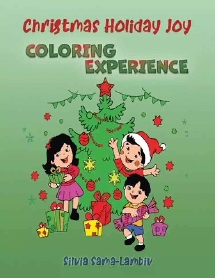Christmas Holiday Joy: Coloring Experience