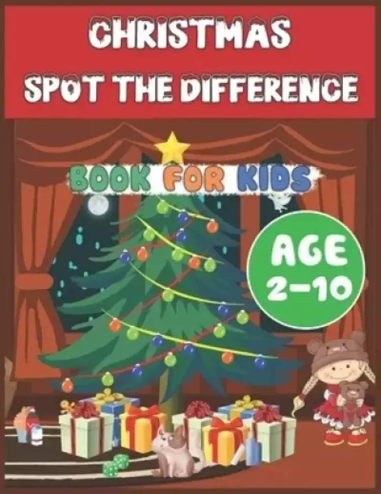 Christmas Spot The Difference Book for Kids Age 2-10: Find differences! Activity Workbook for Smart Little Children Toddlers and Teens Learning Concen