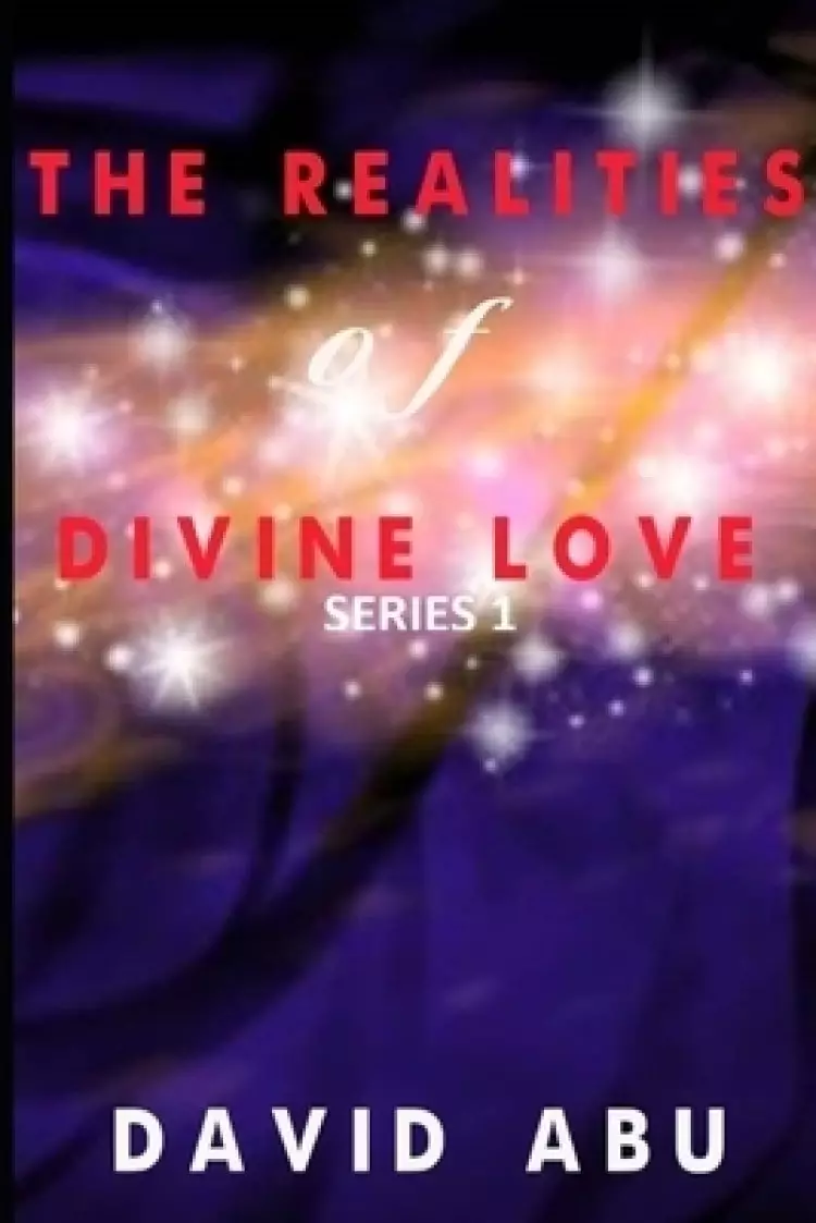 The Realities of Divine Love