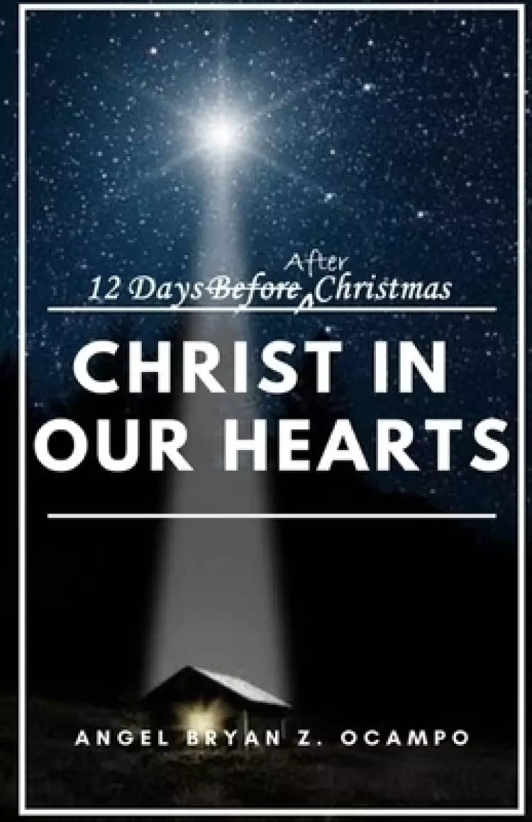 Christ In Our Hearts