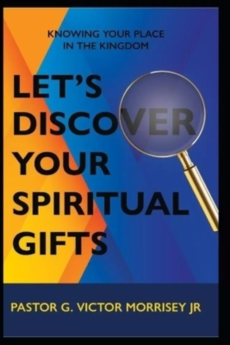 Let's Discover Your Spiritual Gifts