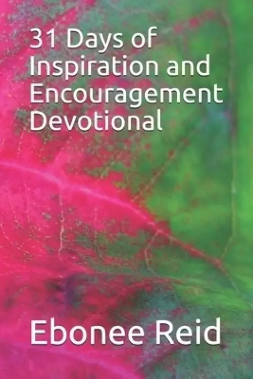 31 Days of Inspiration and Encouragement Devotional