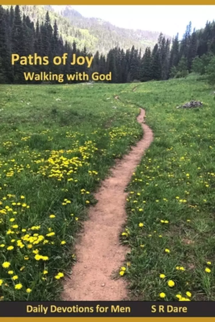 Paths of Joy: Walking with God