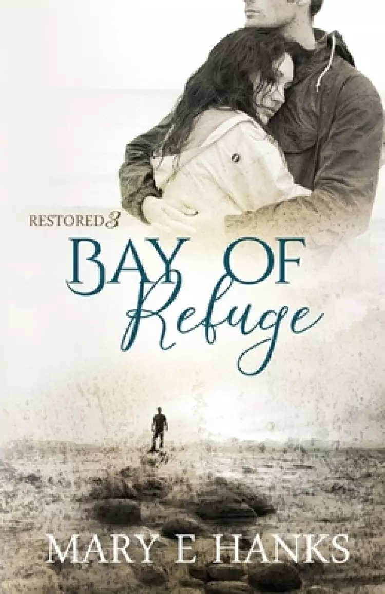 Bay of Refuge: Inspirational Romance