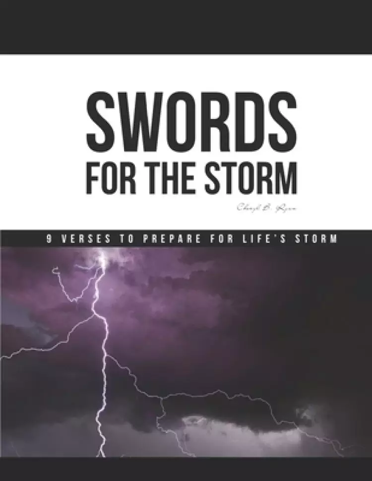 Swords for the Storm: 9 Verses to Prepare for Life's Storm