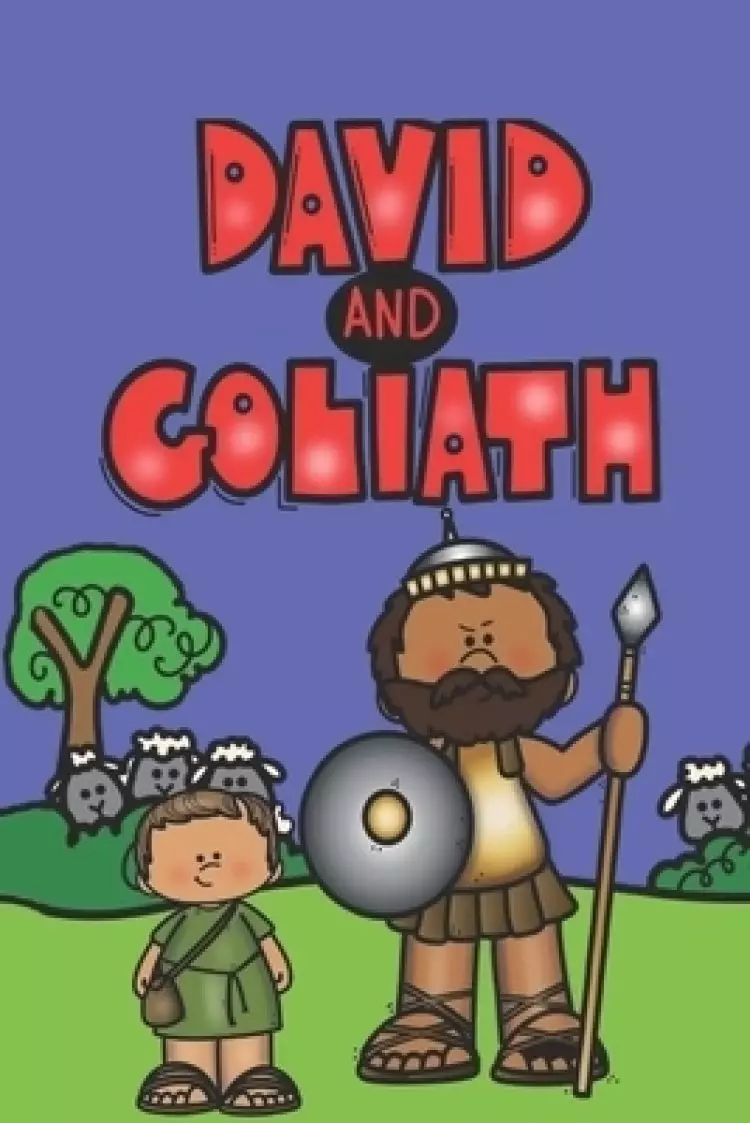David and Goliath: A Children's Bible Story