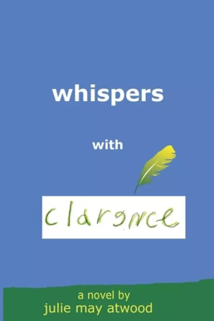 Whispers With Clarence