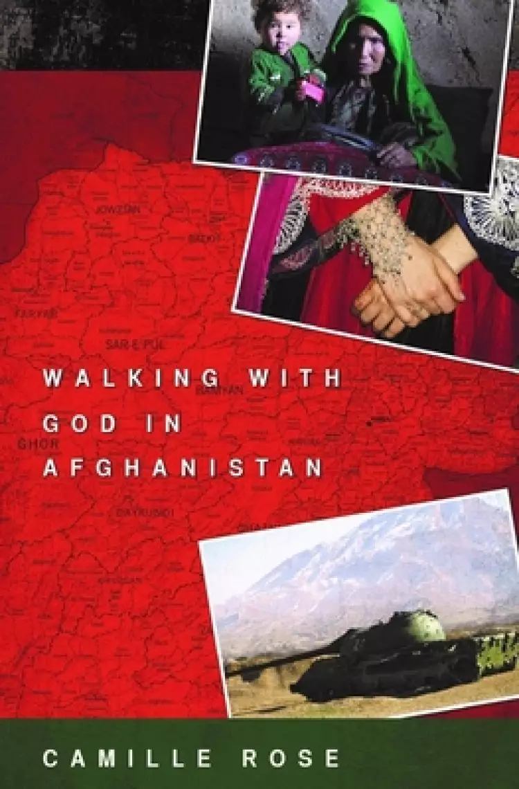Walking With God in Afghanistan