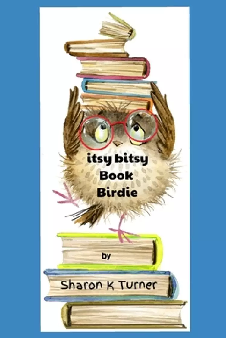 itsy bitsy Book Birdie
