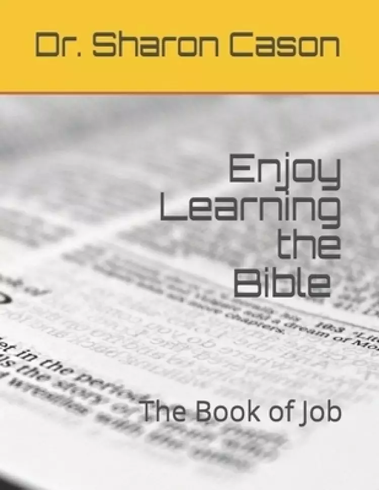 Enjoy learning the Bible: The Book of Job