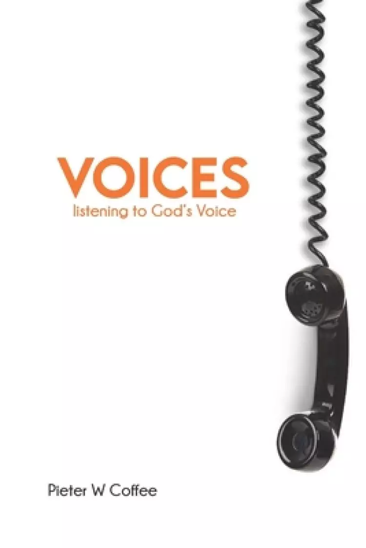 Voices: Listening to God's voice