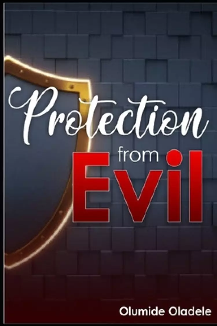 Protection From Evil