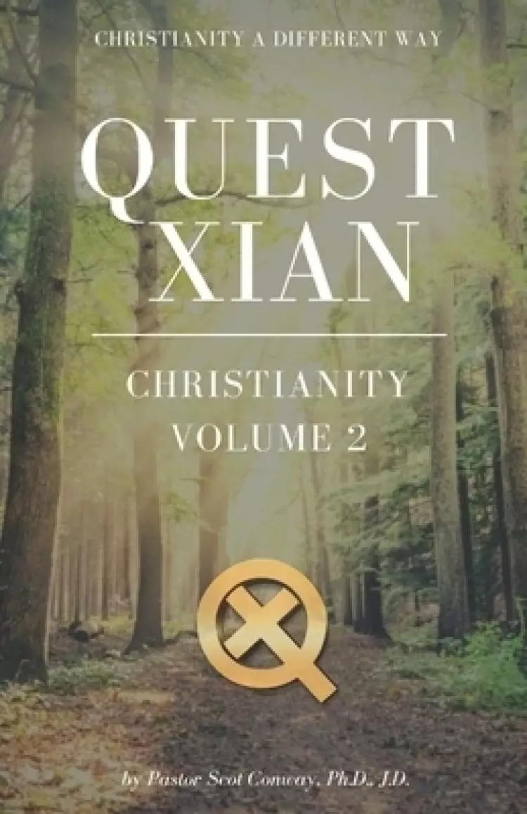 Quest Xian Christianity, Volume 2