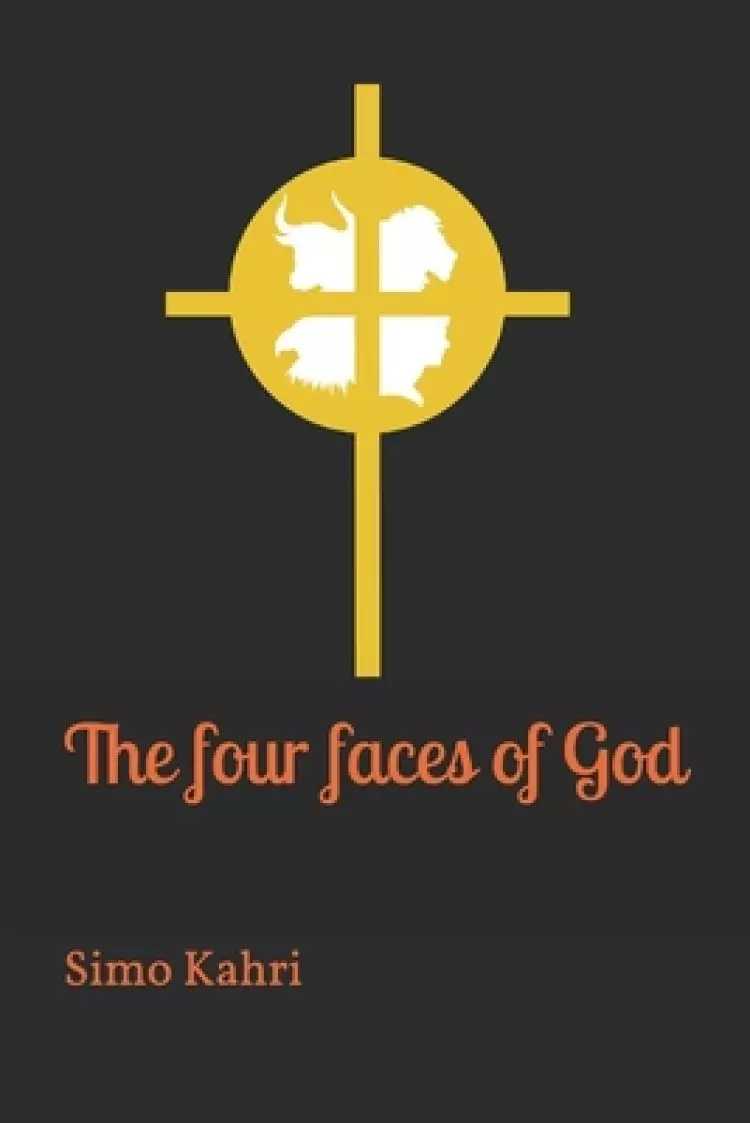 The four faces of God