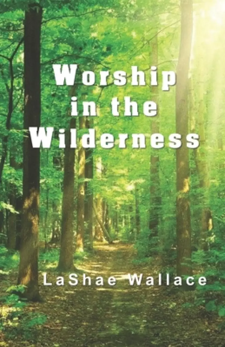 Worship in the Wilderness