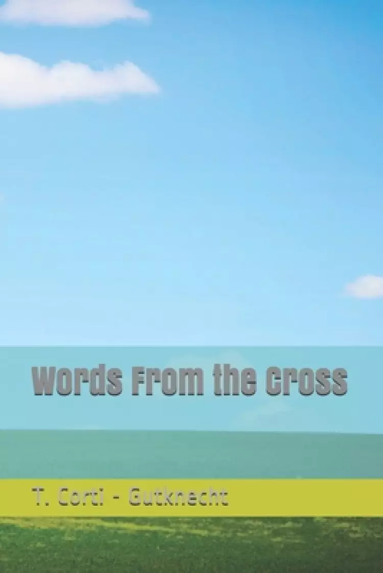 Words From the Cross