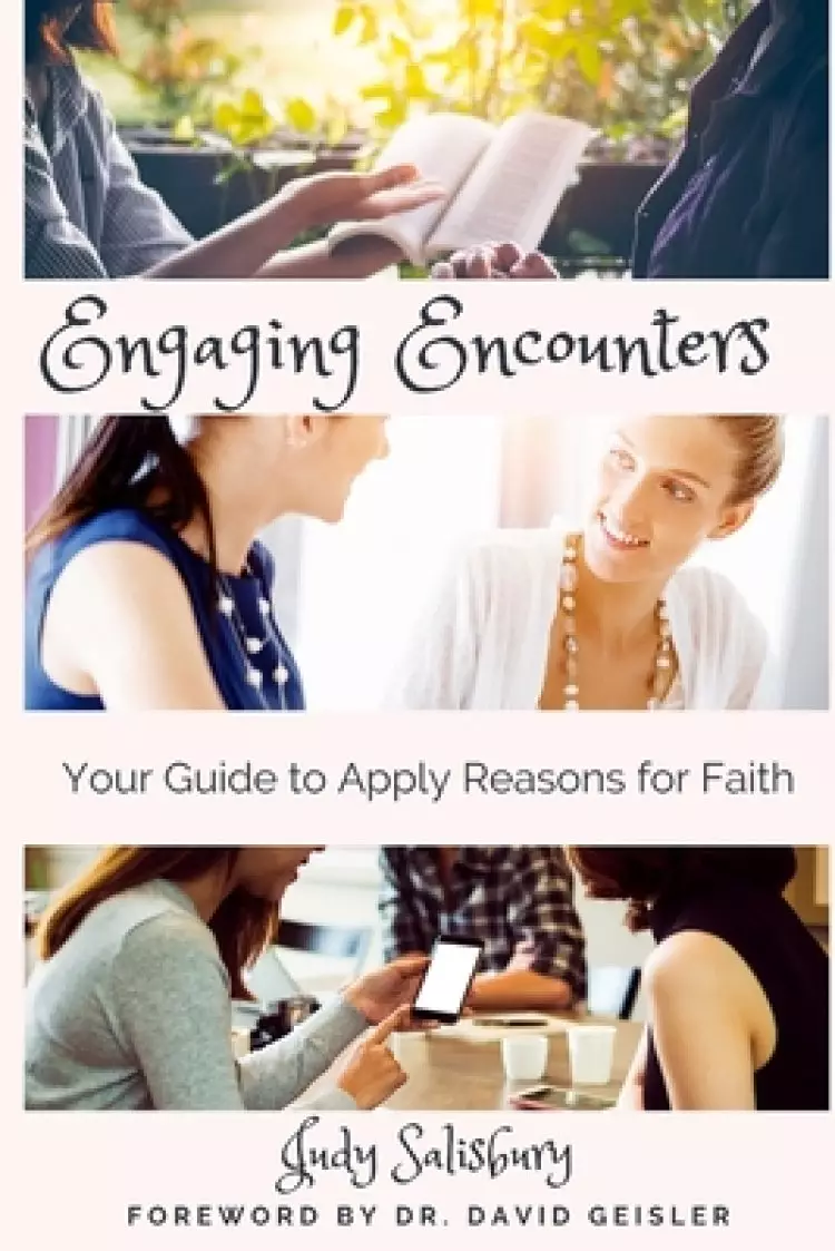 Engaging Encounters: Your Guide to Apply Reasons for Faith