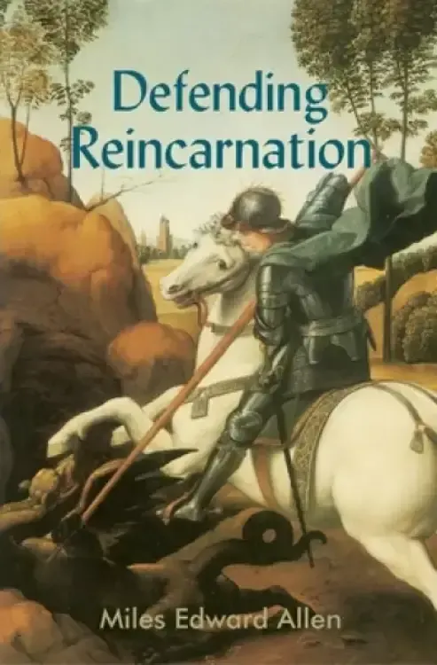 Defending Reincarnation