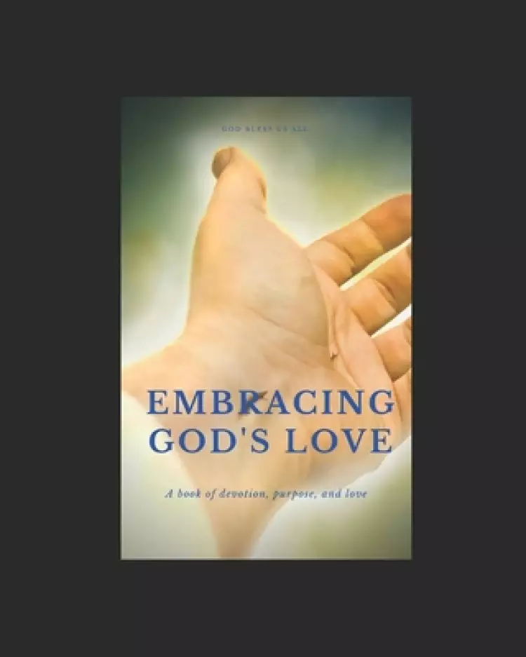 Embracing God's love: God's love