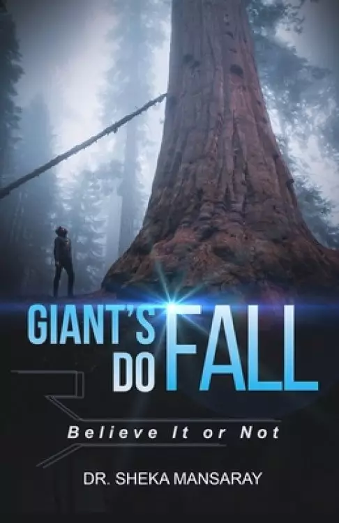 Giant's Do Fall: Believe It or Not