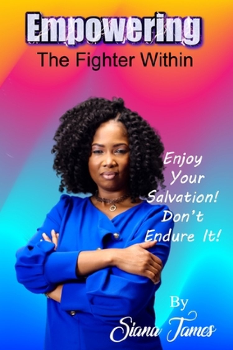 Empowering the Fighter Within: Your guide in your walk of salvation