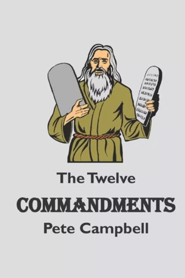 The Twelve Commandments