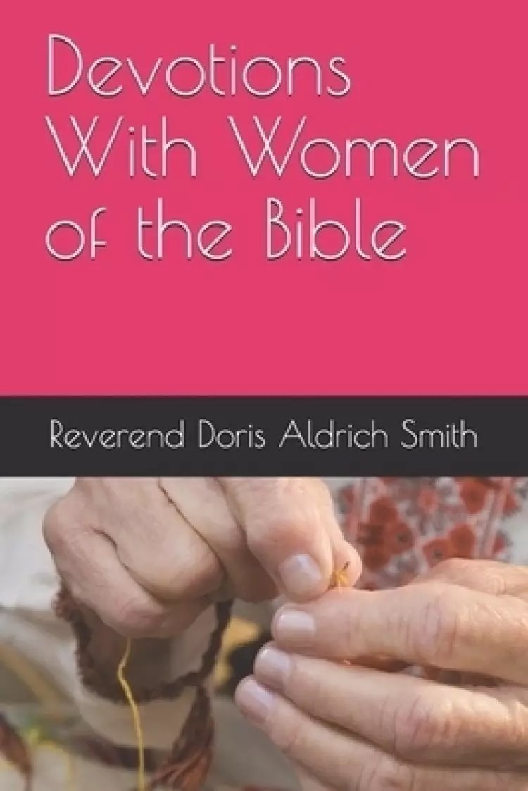 Devotions With Women of the Bible