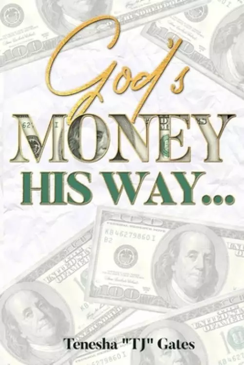God's Money ... His Way.