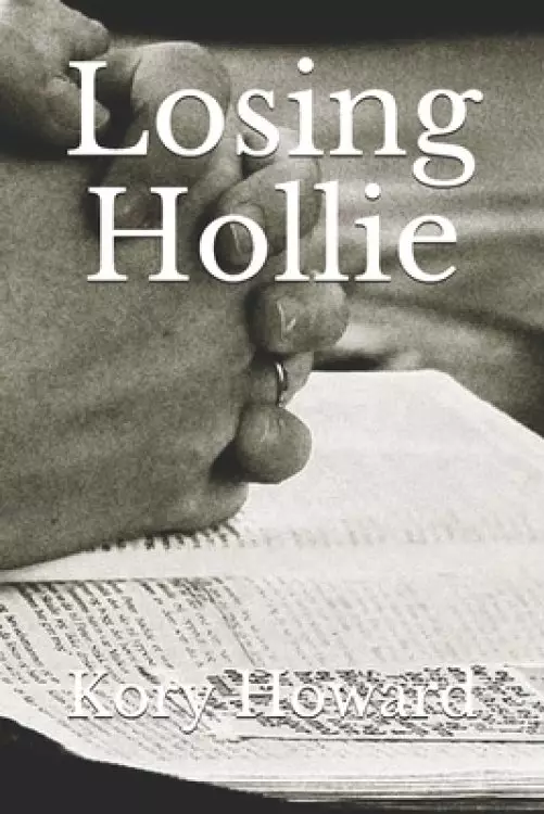 Losing Hollie