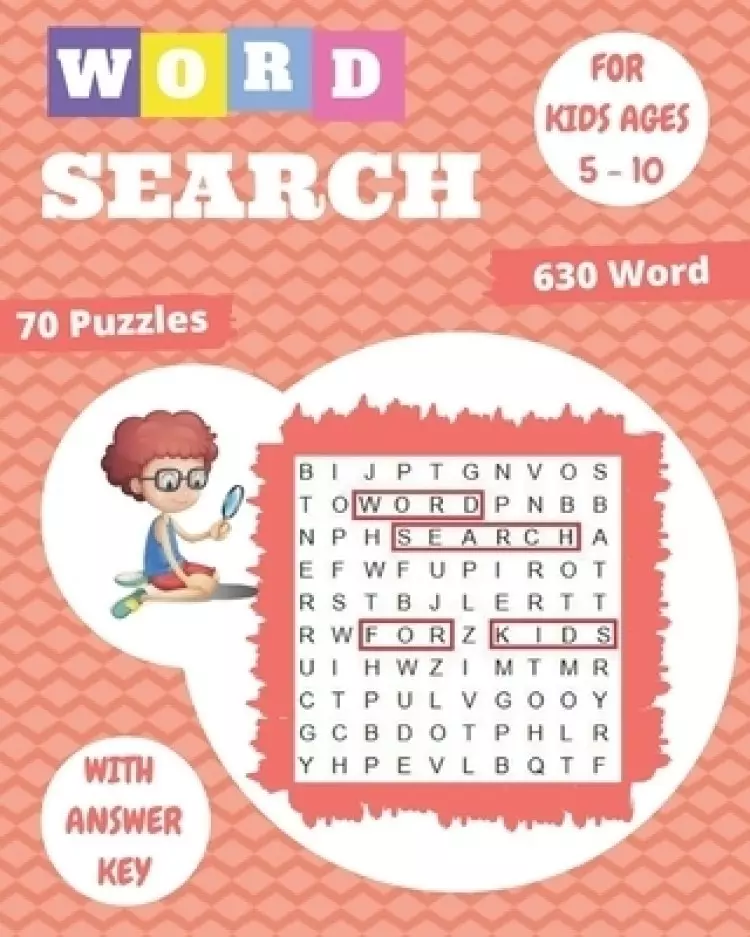 word search for kids ages 5-10: 70 Large Print Kids Word Find Puzzles, Search & Find, Word Puzzles, and More, Improve Spelling, Vocabulary, and Memory