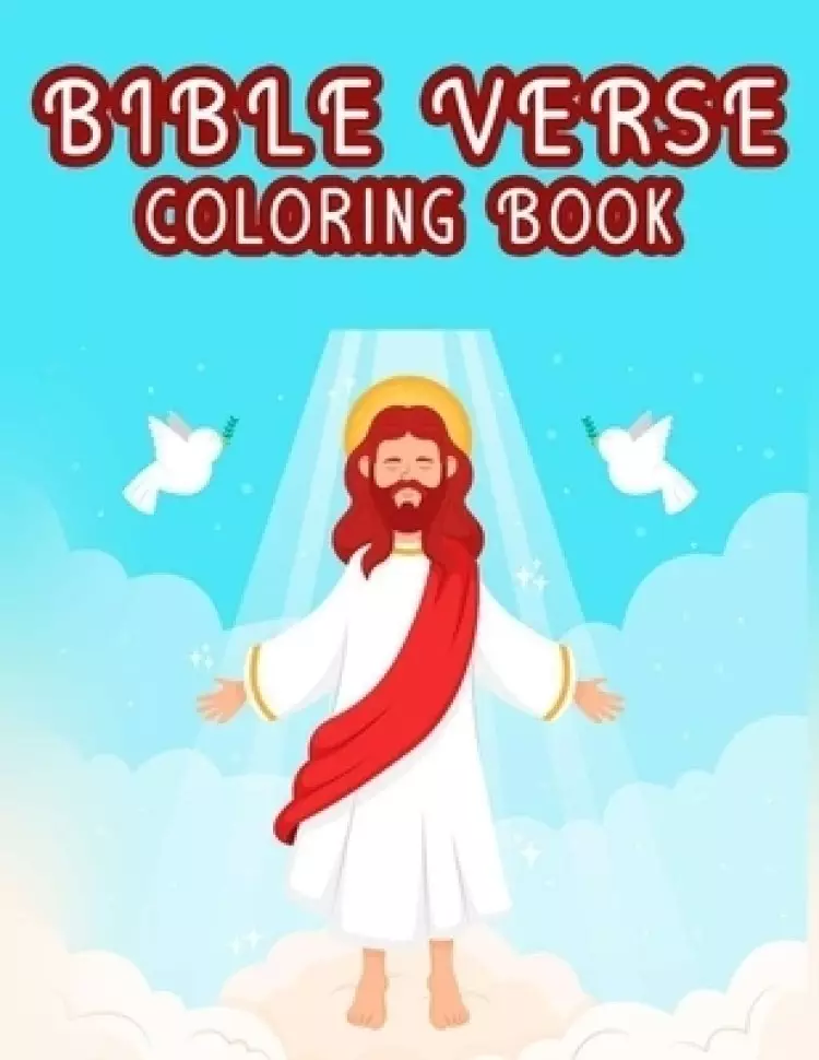 Bible Verse Coloring Book: Christian Faith Coloring Book For Adults, Beautiful Floral Designs To Color with Bible Verses To Read
