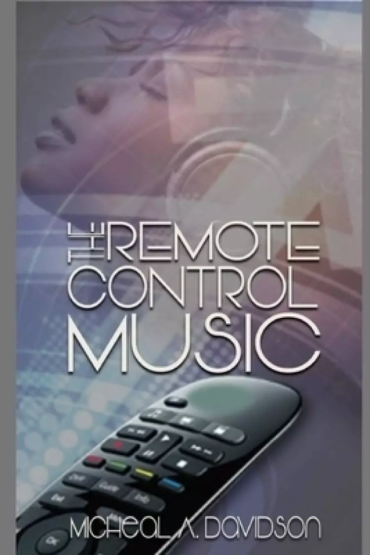 The Remote Control Music