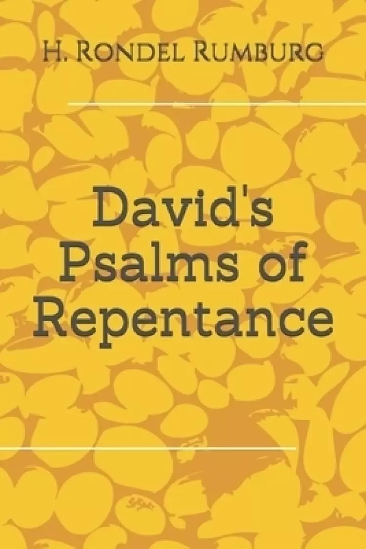 David's Psalms of Repentance