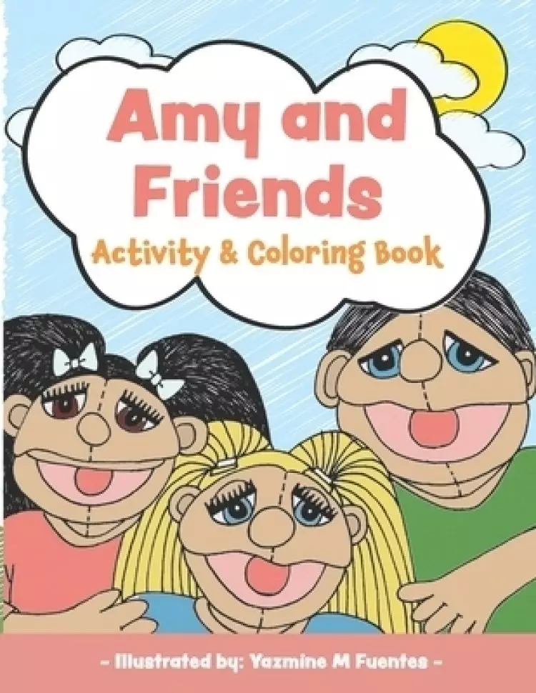 Amy and Friends: Activity and Coloring Book
