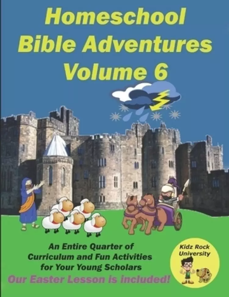 Homeschool Bible Adventures Volume 6