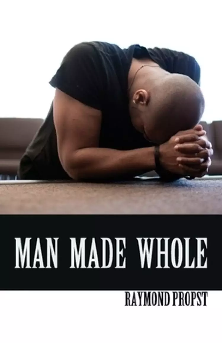 Man Made Whole