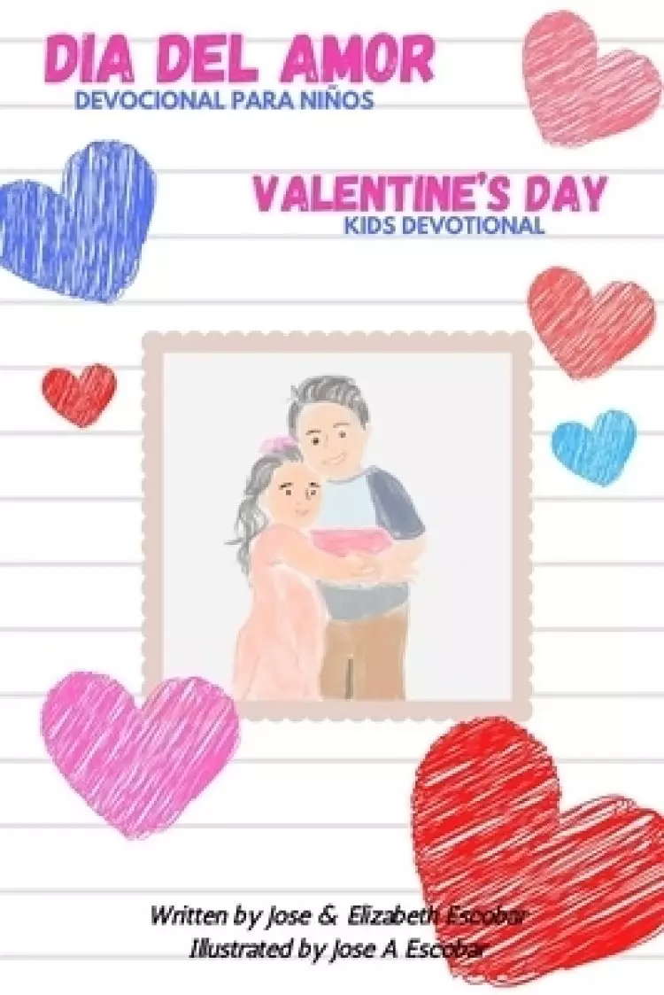 Valentine's Day Kids Devotional (Dia del Amor Devocional Para Ni