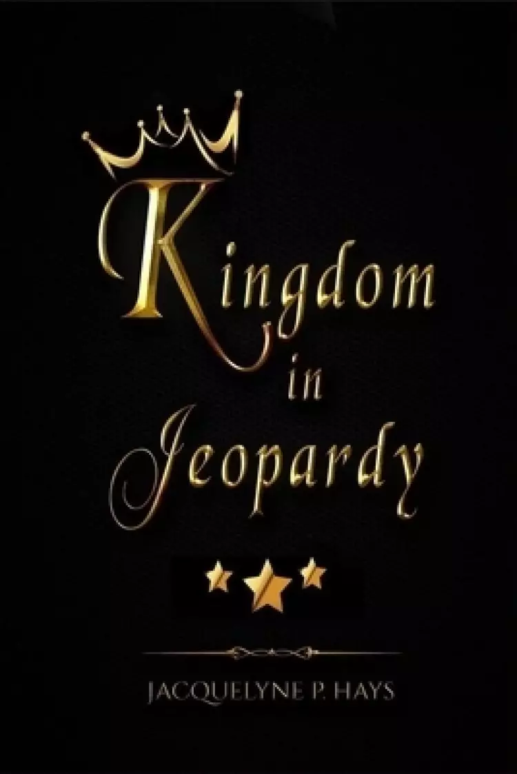 Kingdom in Jeopardy