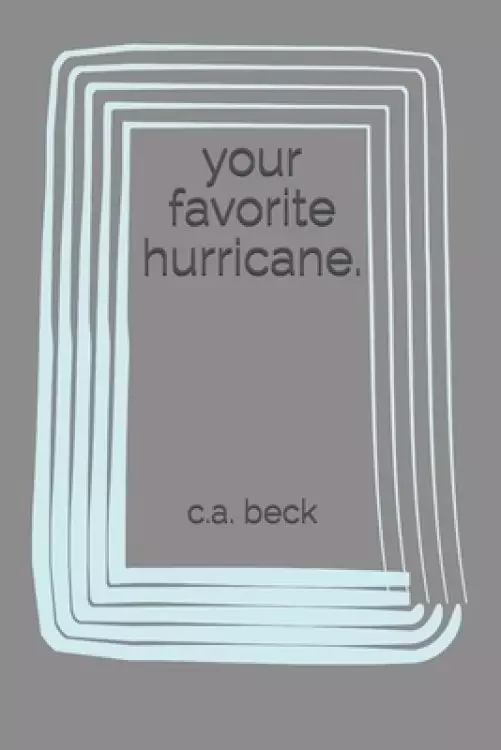 your favorite hurricane.