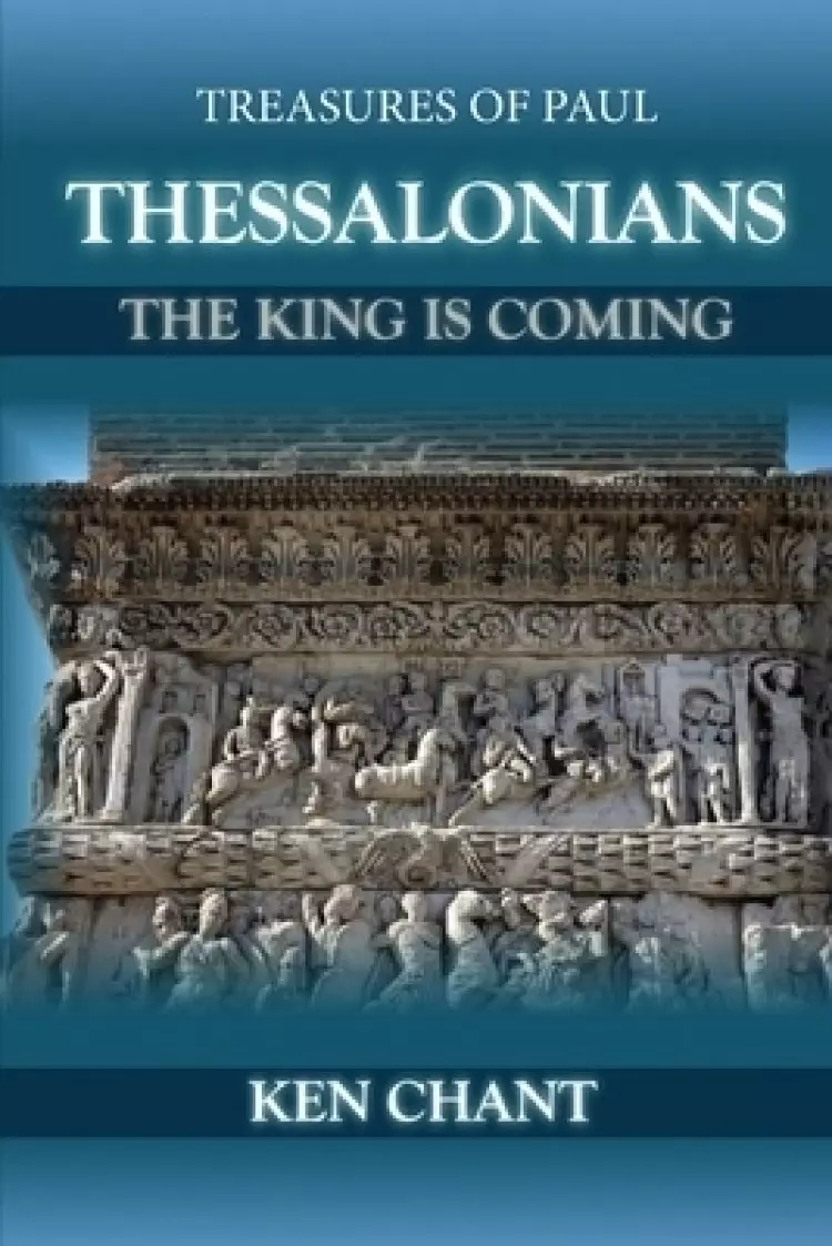Treasures of Paul - Thessalonians