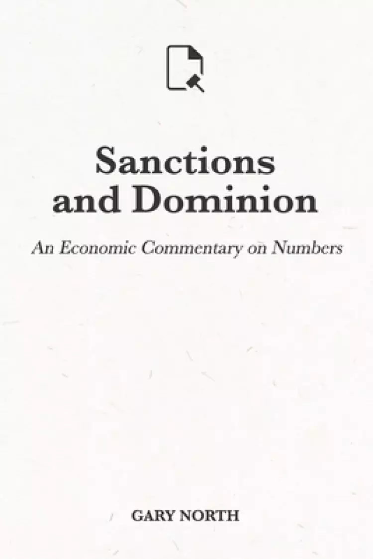 Sanctions and Dominion: An Economic Commentary on Numbers