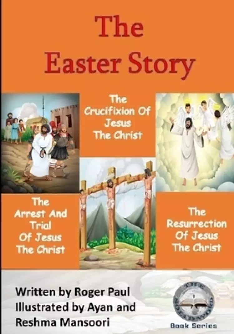 The Easter Story: Easter Collection