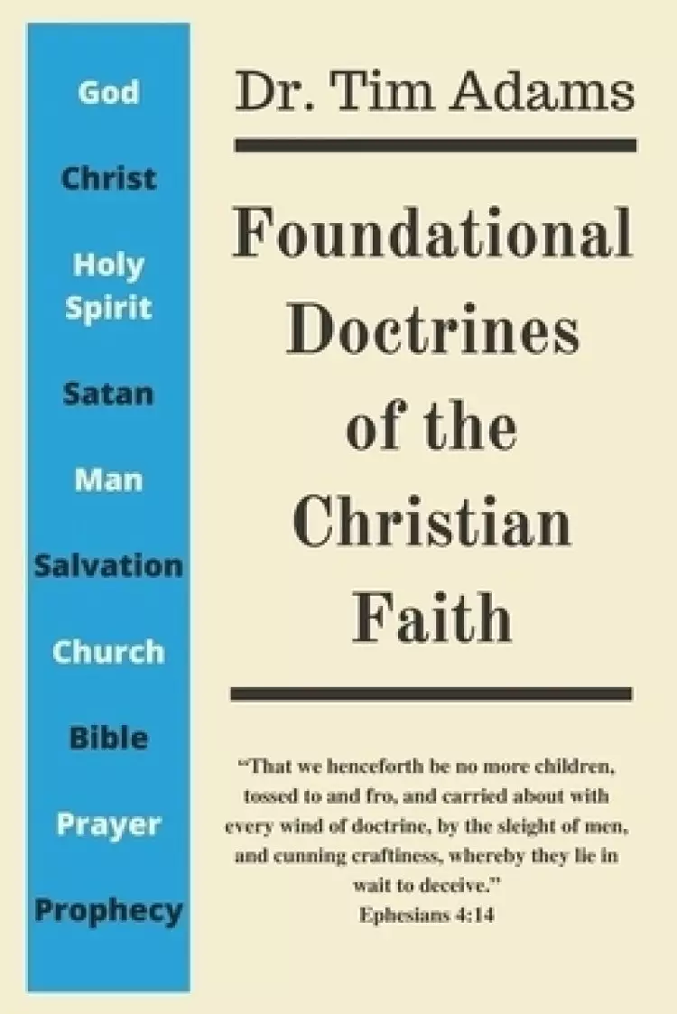 Foundational Doctrines of the Christian Faith