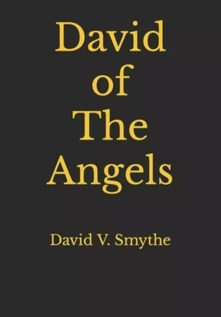 David of The Angels