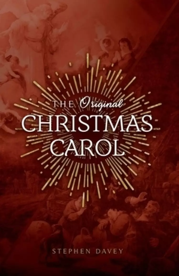 The Original Christmas Carol