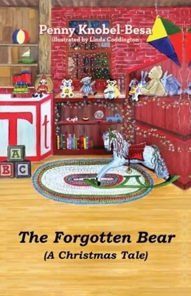 The Forgotten Bear: A Christmas Tale