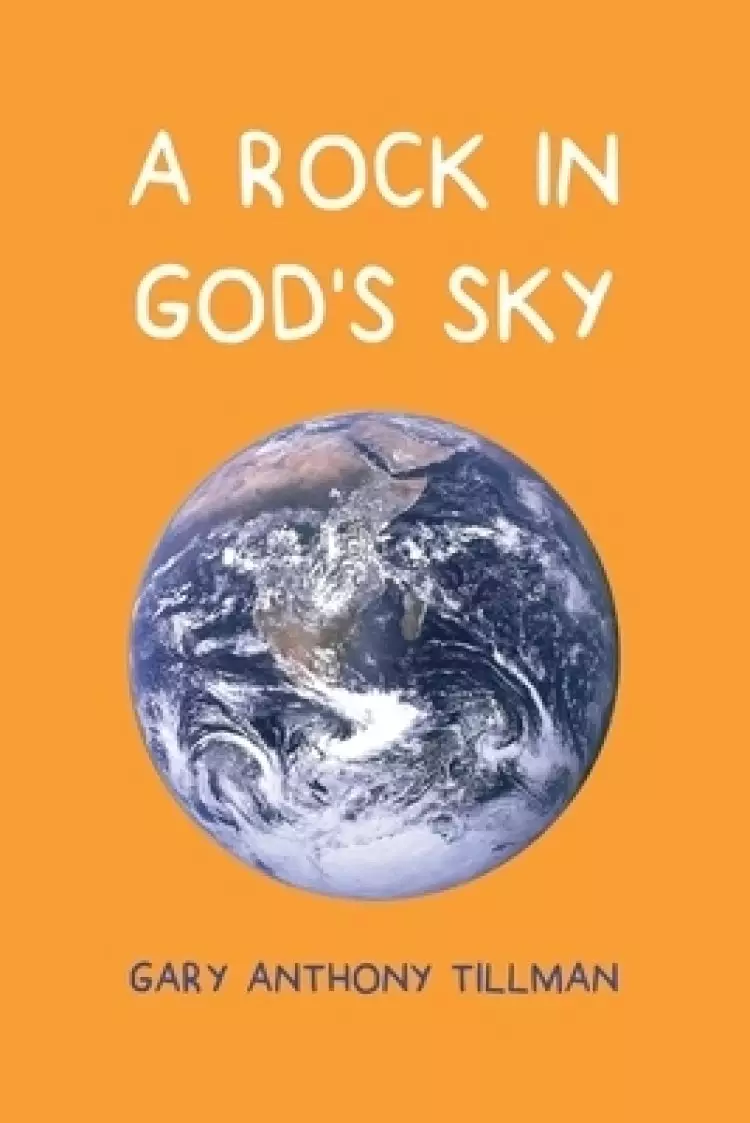 A Rock in God's Sky